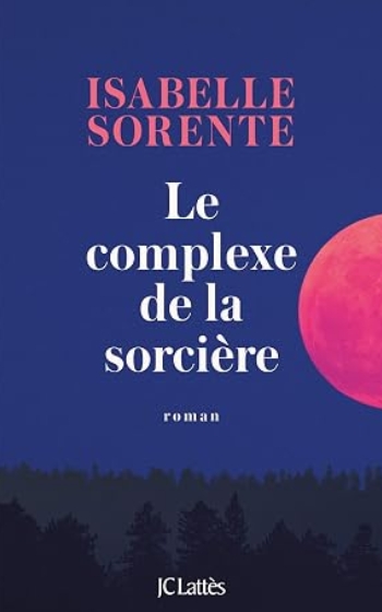 Couverture Le Complexe de la sorci&egrave;re 