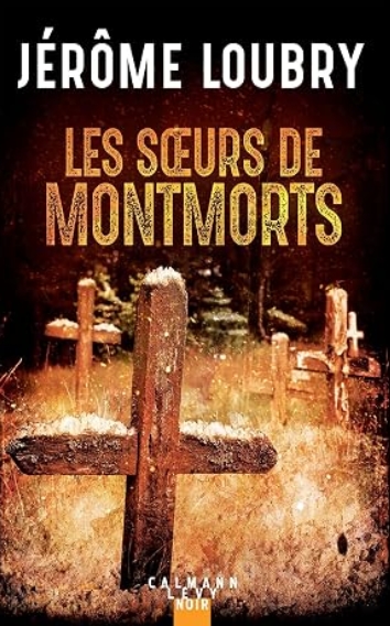 Couverture Les Soeurs de Montmorts 