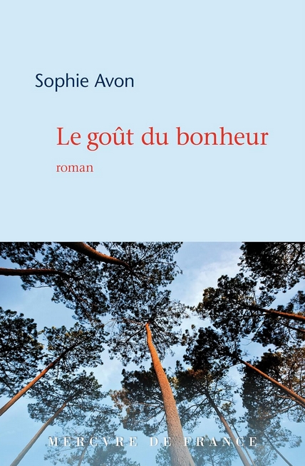 Couverture Le go&ucirc;t du bonheur 